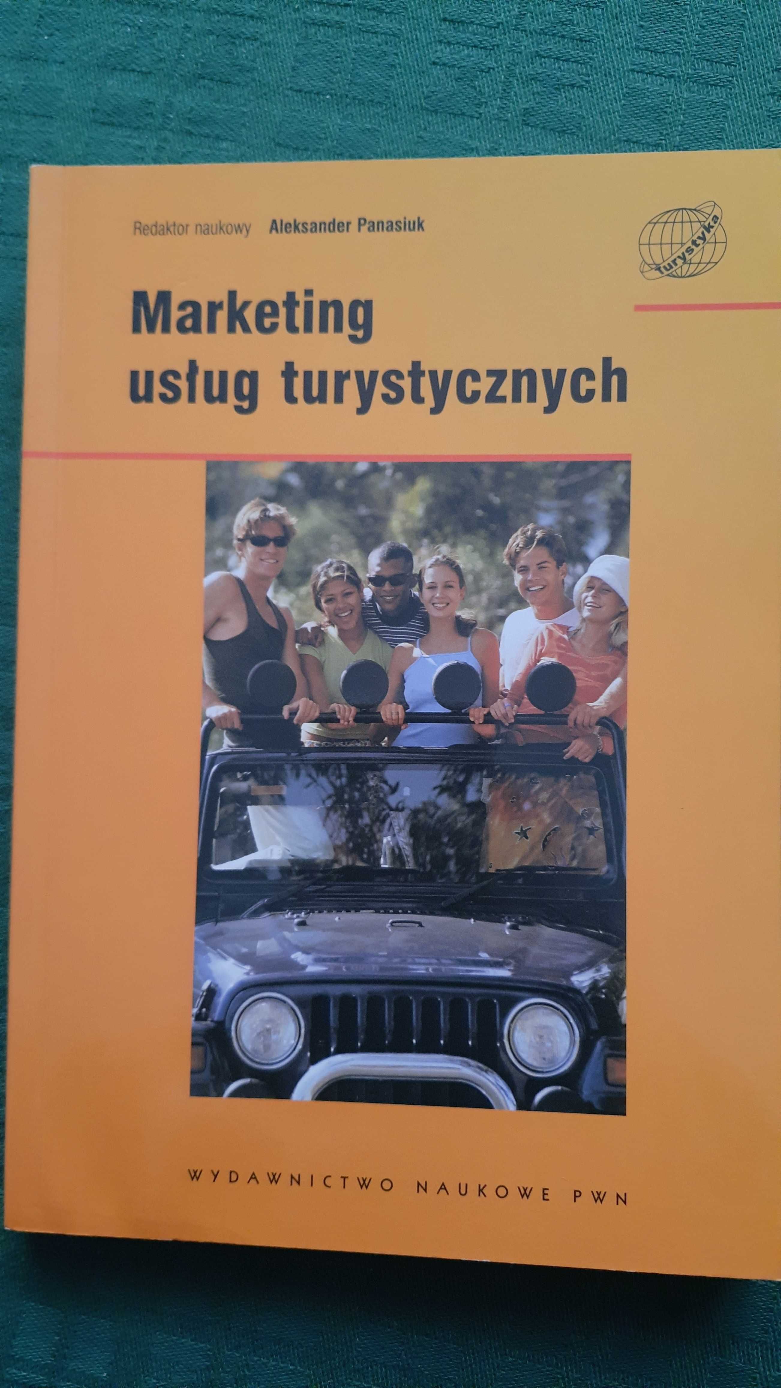 Marketing usług turystycznych, Aleksander Panasiuk (red.)