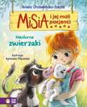 Misia i jej mali pacjenci. Niesforne zwierzaki. Zielona Sowa