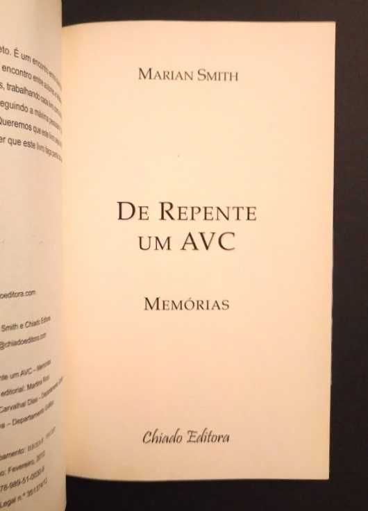 Marian Smith - De repente um AVC - Memórias