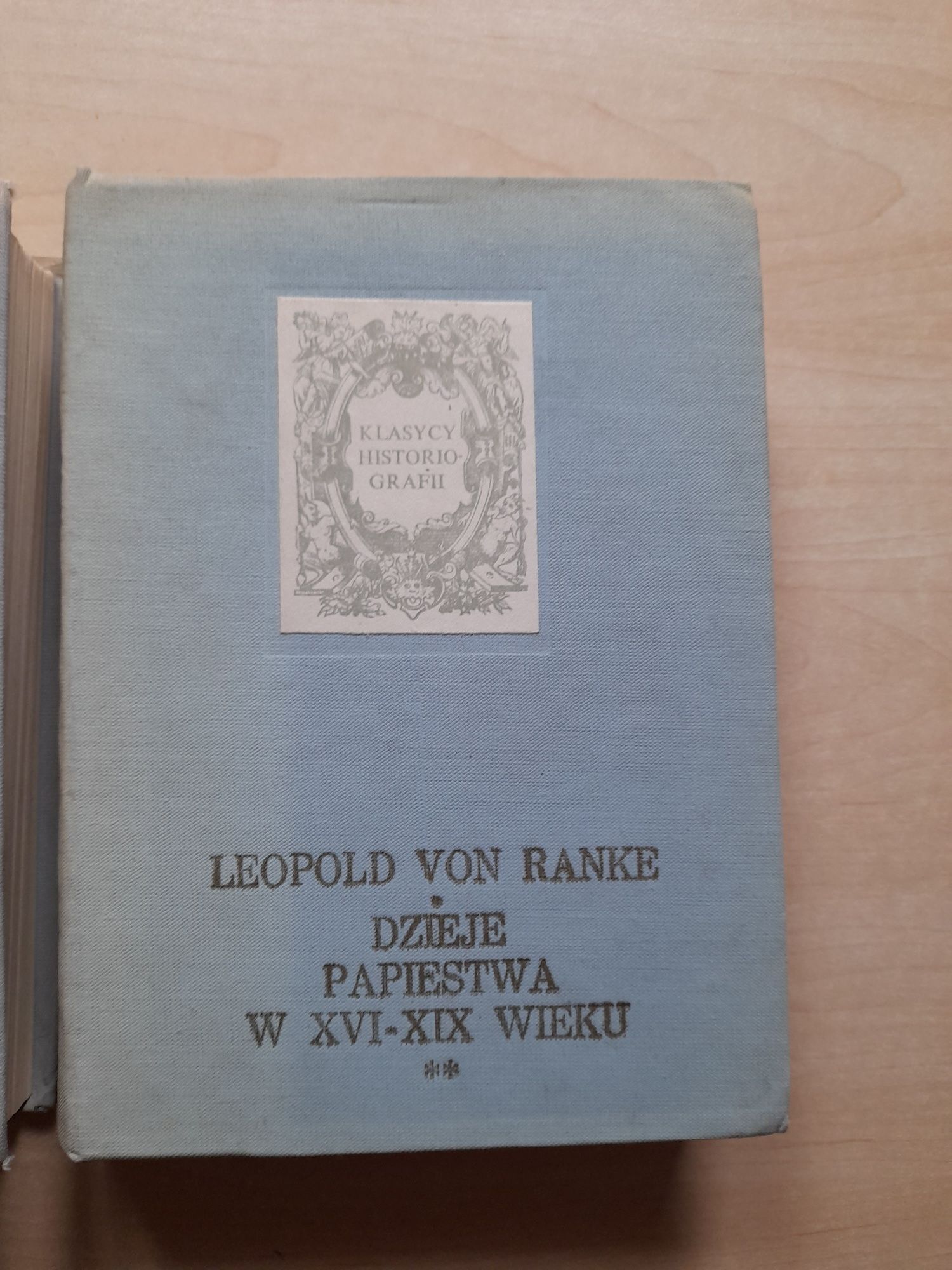 Leopold von Ranke Dzieje papiestwa w XVI -XIX wieku