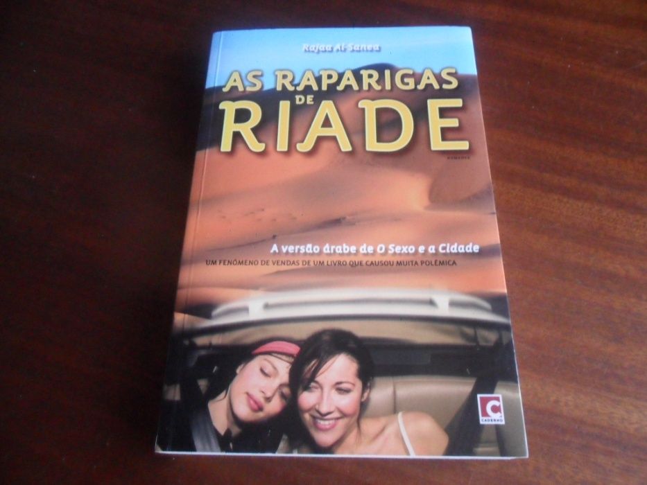 "As Raparigas de Riade" de Rajaa Al-Sanea - 1ª Edição de 2007