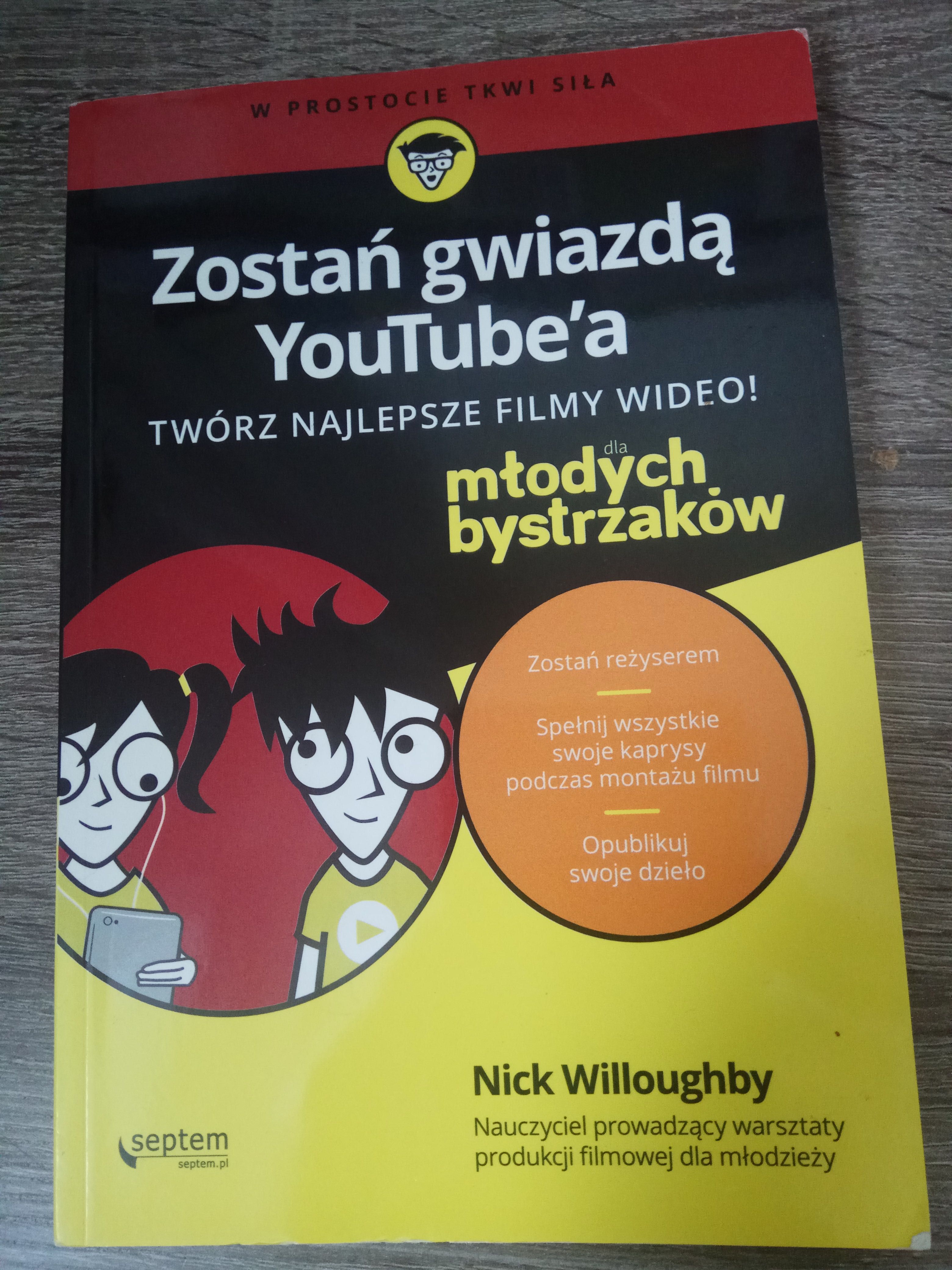 Zostań gwiazdą Youtube'a dla młodych bystrzaków