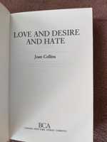 Love and desire and hate - Joan Collins
