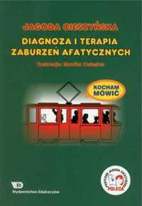 Kocham Mówić. Diagnoza i terapia zaburzeń afatycz. - Jagoda Cieszyńsk