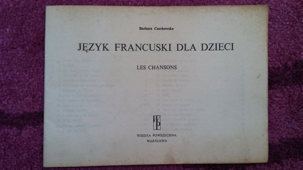 Język francuski dla dzieci.Les chansons (Piosenki)–Barbara Czechowska