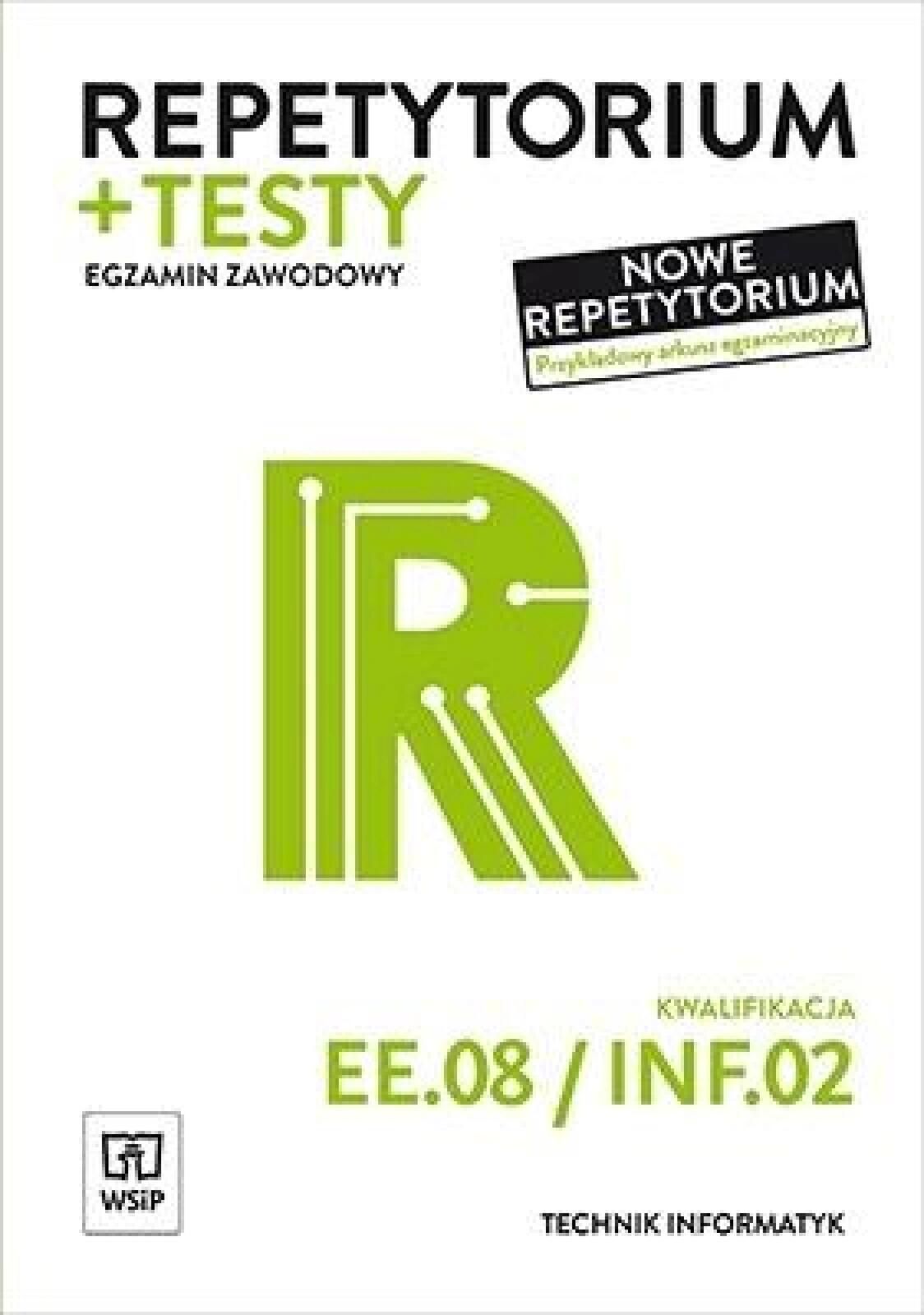 Repetytorium i testy egz.Technik informatyk WSiP Krzysztof Pytel,