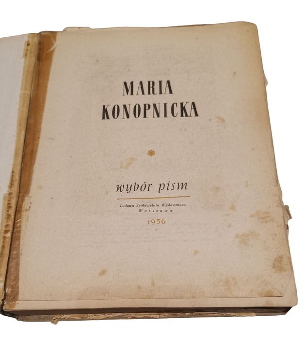 Stare książki z 1948 roku "stara baśń" "Placówka" i "wybór pism"