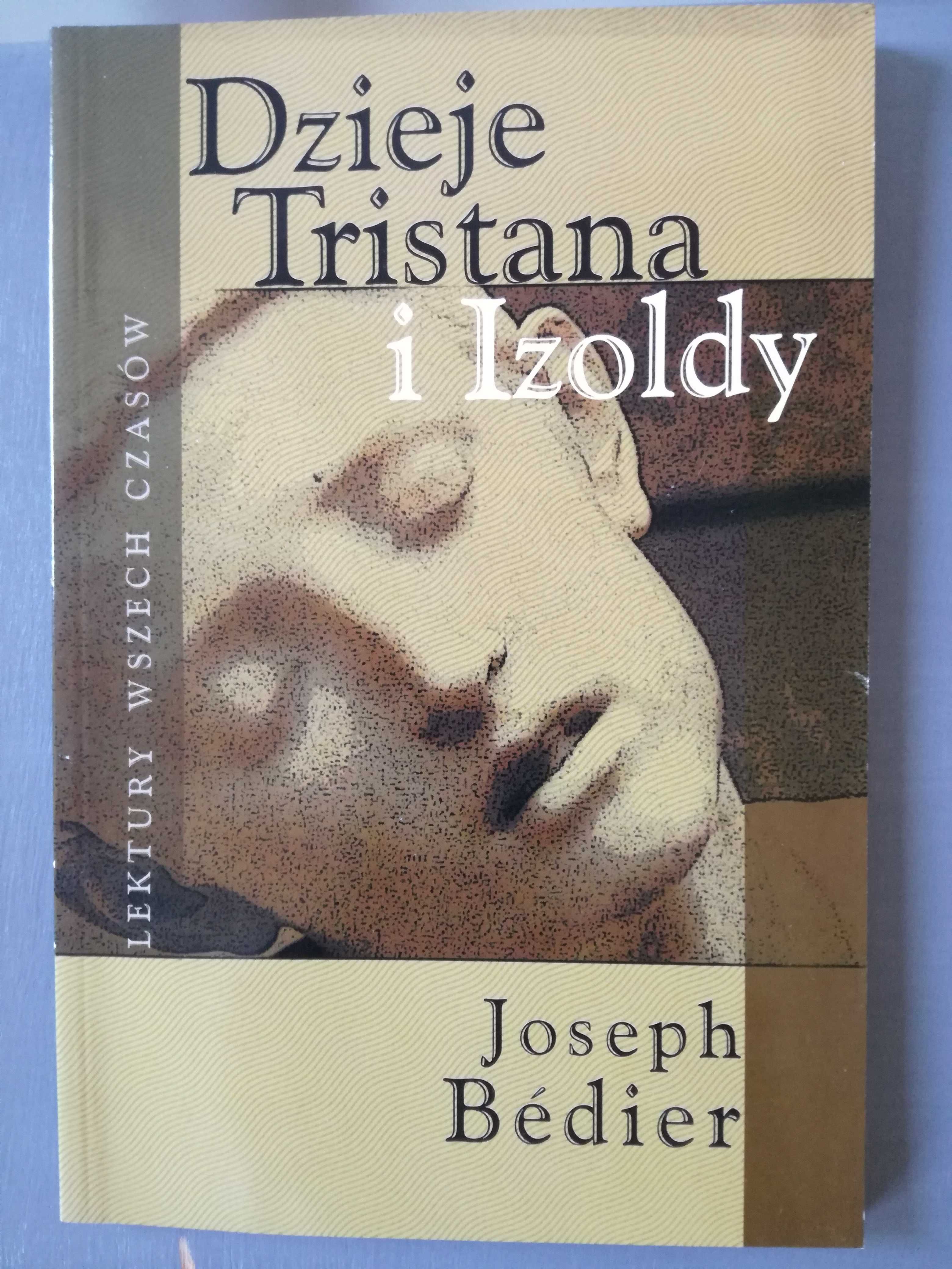 Dzieje Tristana i Izoldy Joseph Bedier