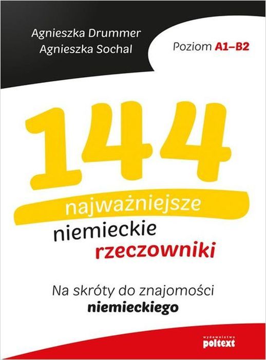 144 Najważniejsze Niemieckie Rzeczowniki Poltext