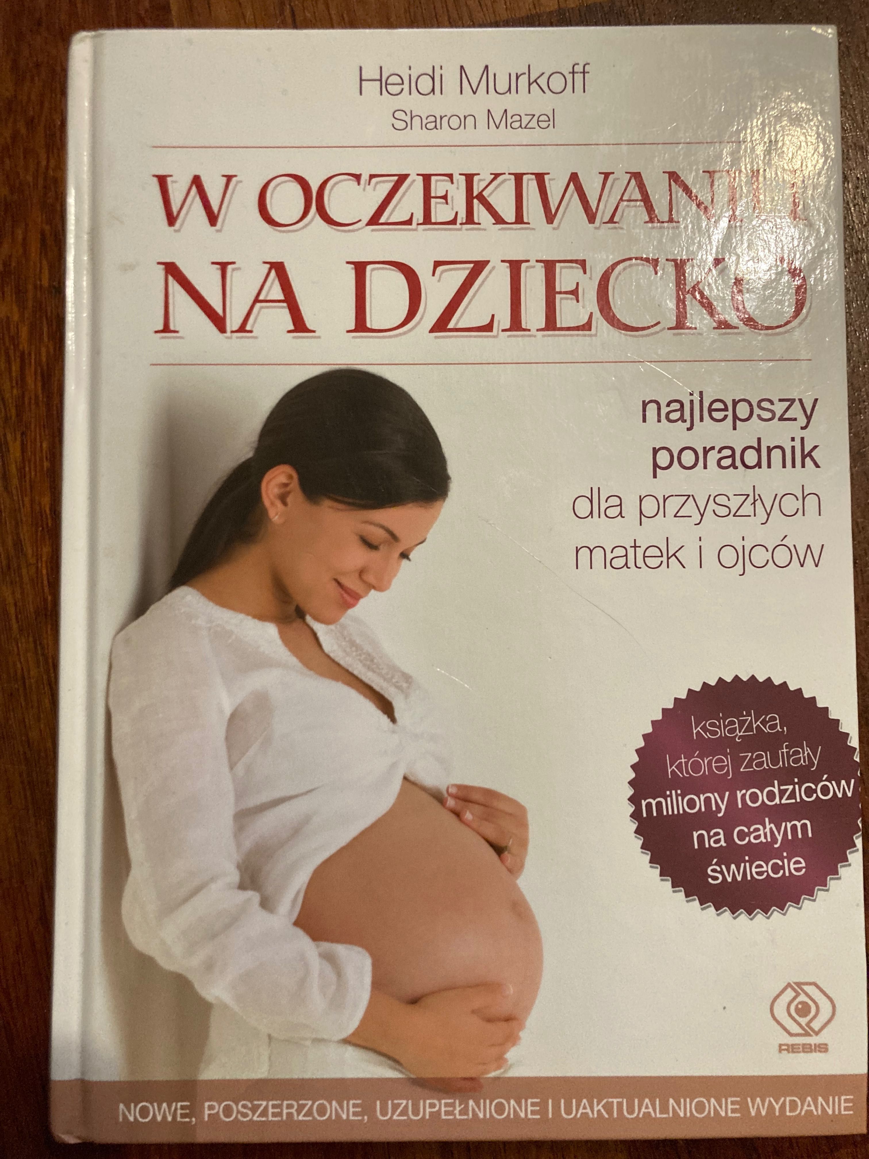 W oczekiwaniu na dziecko. Poradnik