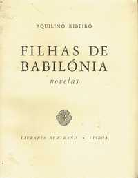 7445 Filhas de Babilónia de Aquilino Ribeiro