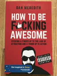 How To Be F*cking Awesome Sticking a finger up to the law-Dan Meredith