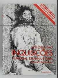 História das Inquisições Portugal, Espanha e Itália - livro novo
