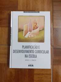 Planificação e desenvolvimento curricular na escola