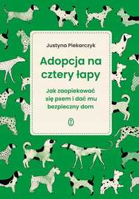 Adopcja Na Cztery Łapy, Justyna Piekarczyk