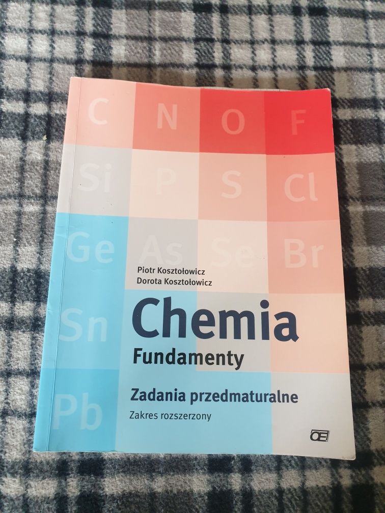 Chemia Fundamenty Zadania przedmaturalne Zakres rozszerzony