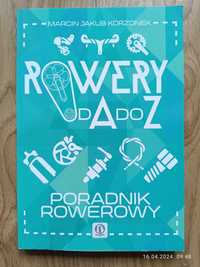 Rowery od A do Z - Marcin Jakub Korzonek