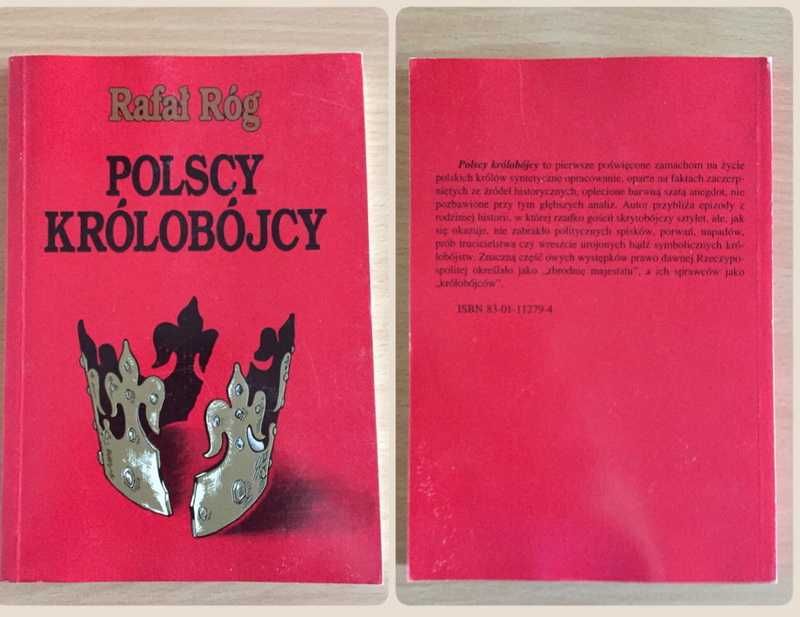 Książka „Polscy królobójcy”, Rafał Róg, stan bdb