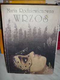 Wrzos , Maria Rodziewiczówna.