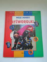 Moje Hobby Łyżworolki