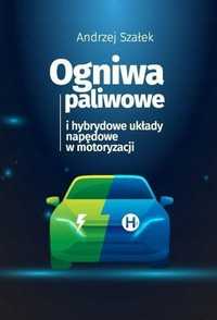 Ogniwa Paliwowe I Hybrydowe Układy Napędowe W..