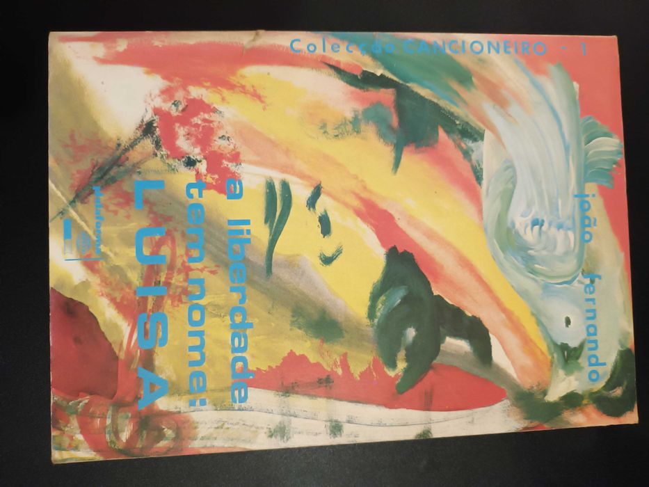 "A Liberdade tem Nome: Luísa" por João Fernando - Autografado