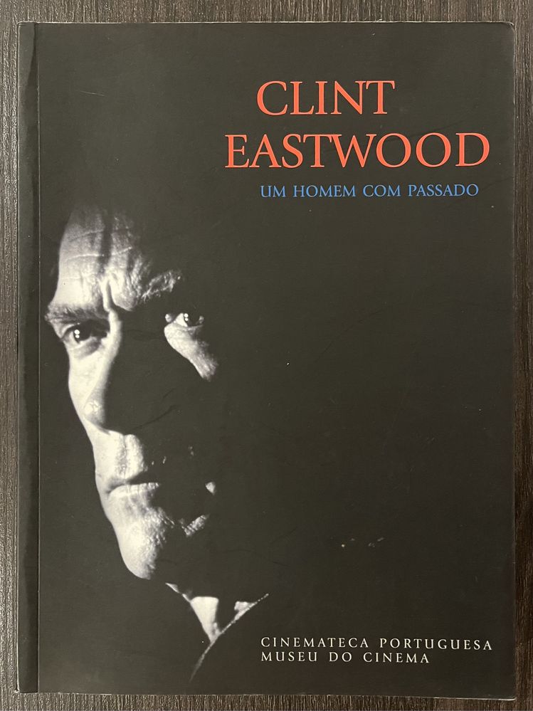 Livro “Clint Eastwood: Um Homem Com Passado”