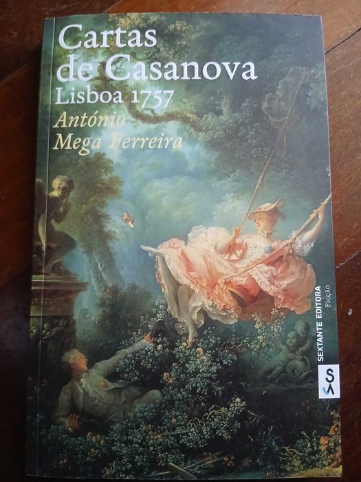 Cartas de Casanova Lisboa 1757 - António Mega Ferreira