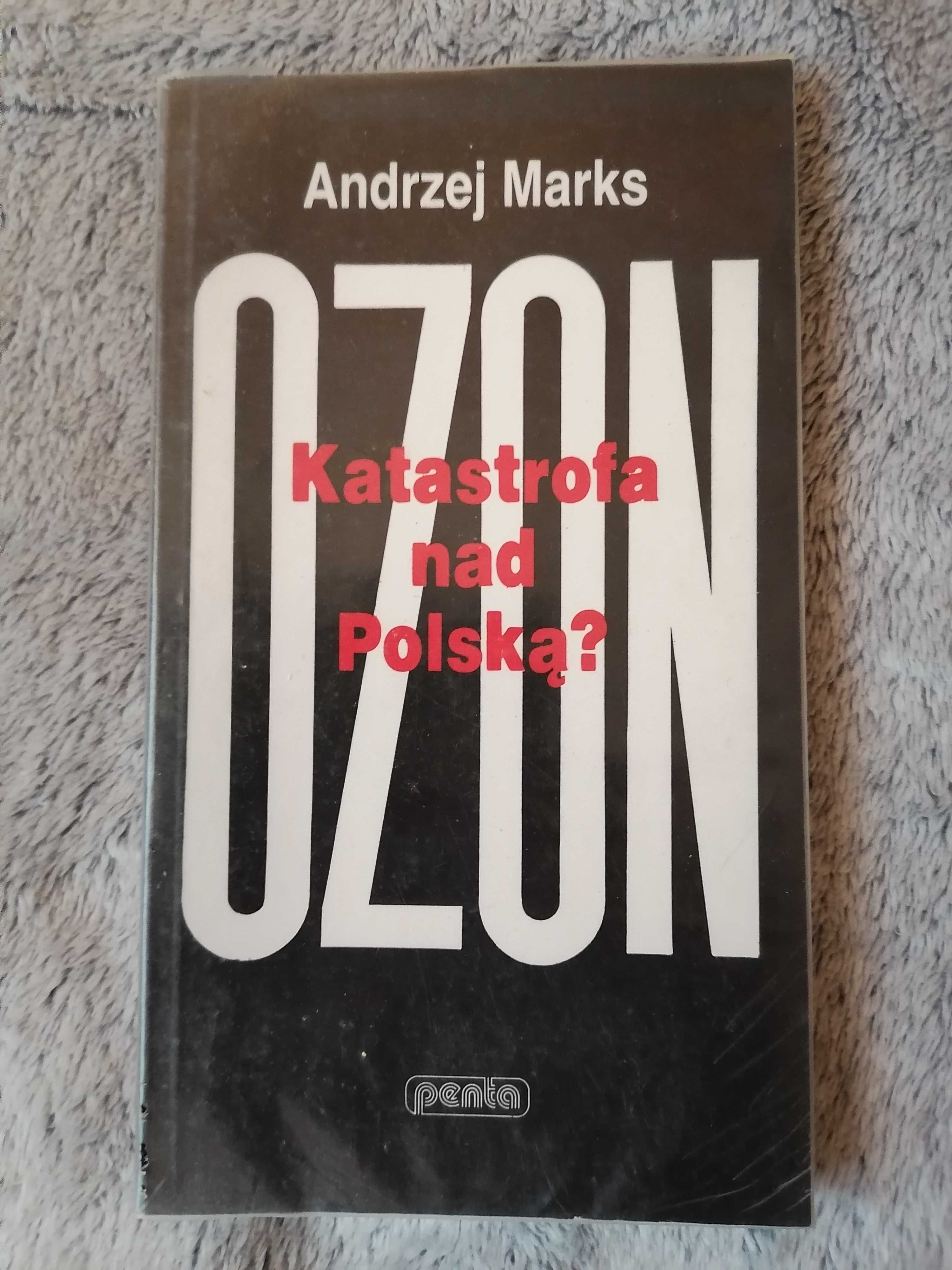 OZON Katastrofa nad Polską Andrzej Marks