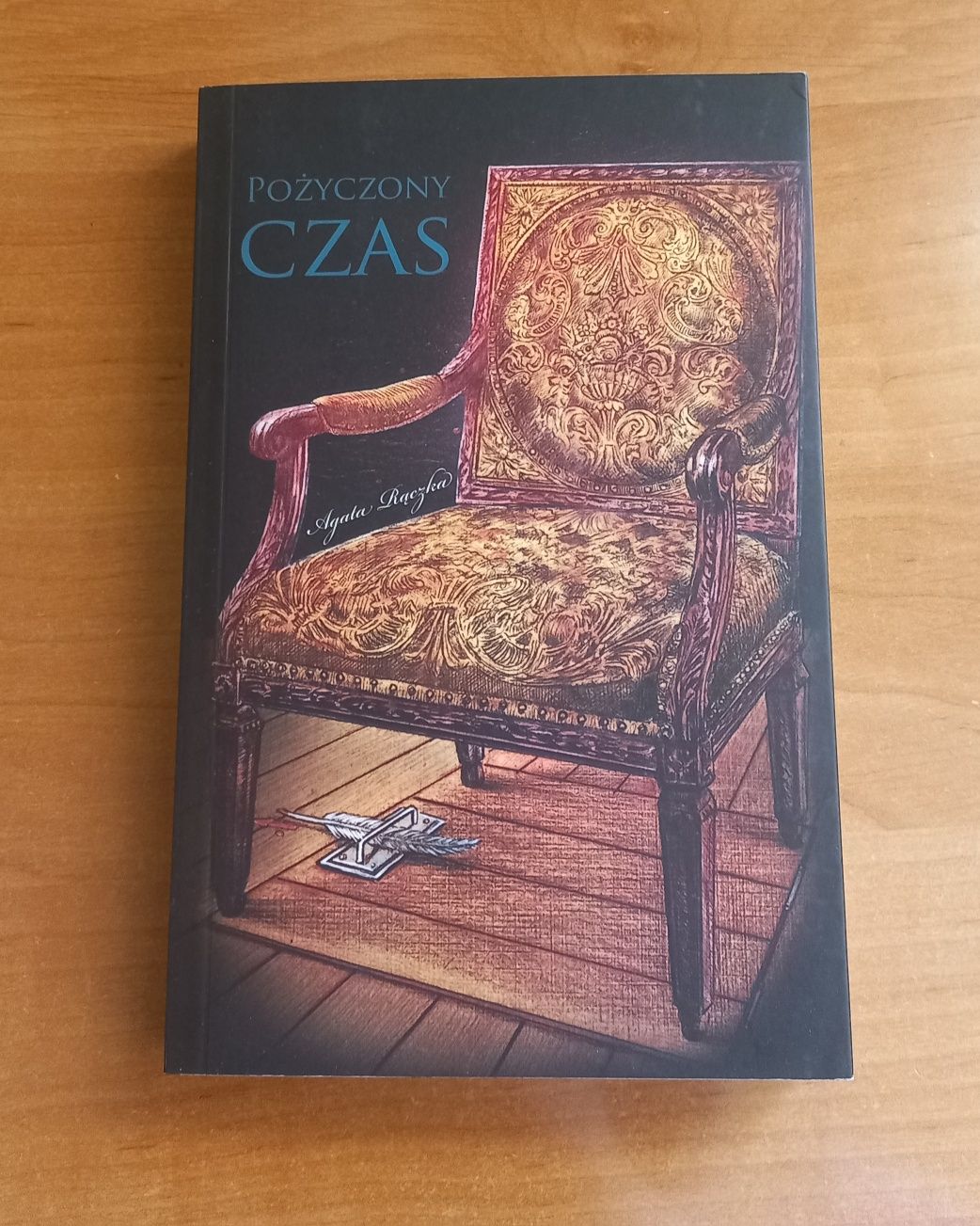 Książka Pożyczony Czas Agata Rączka