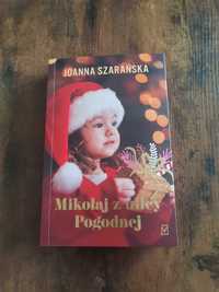 Książka - Mikołaj z ulicy Pogodnej - Joanna Szarańska