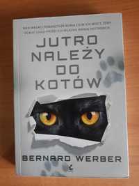 Bernard Werber - Jutro należy do kotów