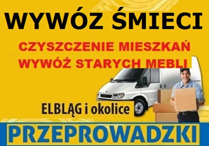 Wywóz mebli, Utylizacja, Wywóz śmieci, Przeprowadzki, Transport