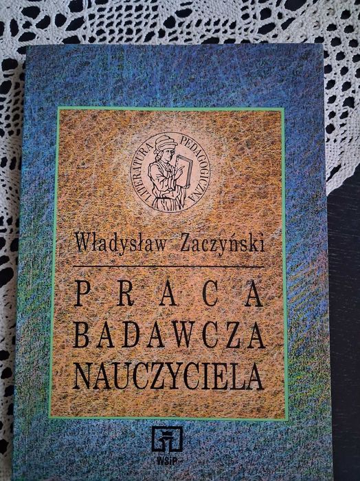 Władysław Zaczyński - Praca Badawcza Nauczyciela