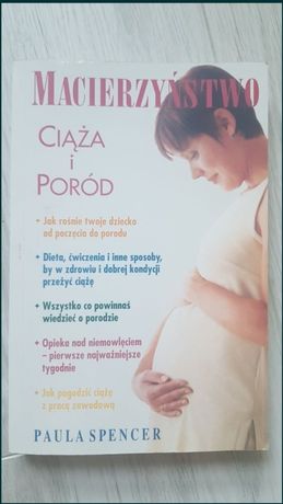 Macierzyństwo, ciąża i poród