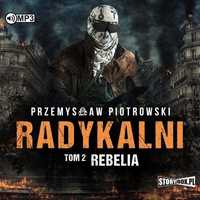 Radykalni T.2 Rebelia Audiobook