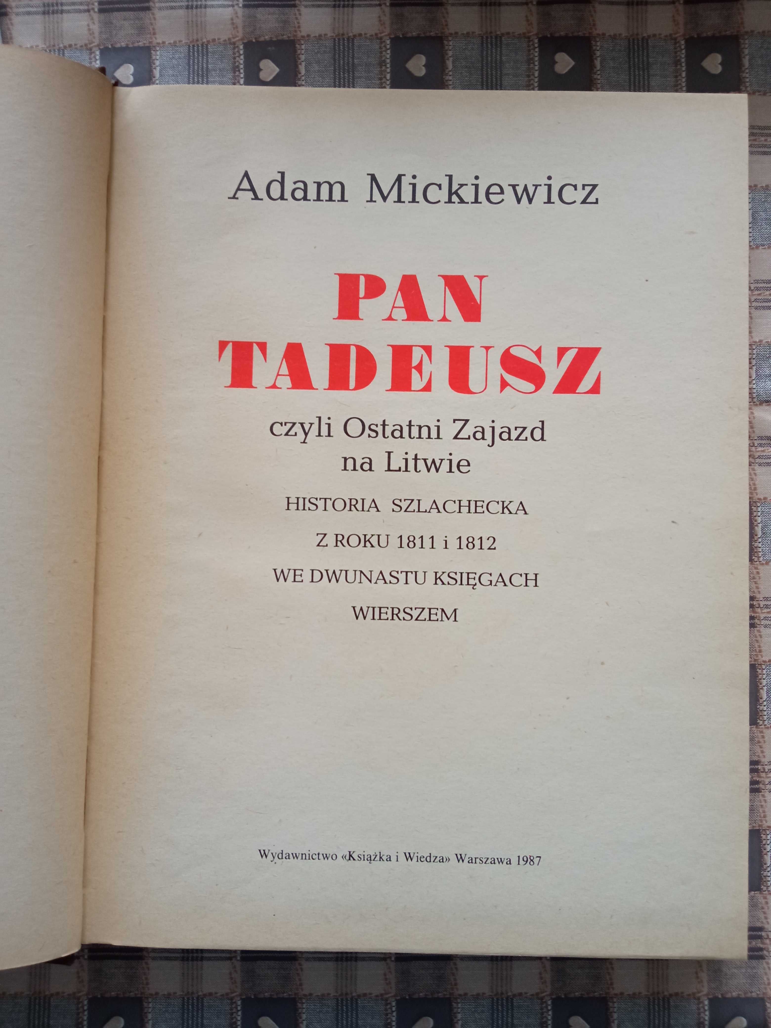 Pan Tadeusz- Adam Mickiewicz.
