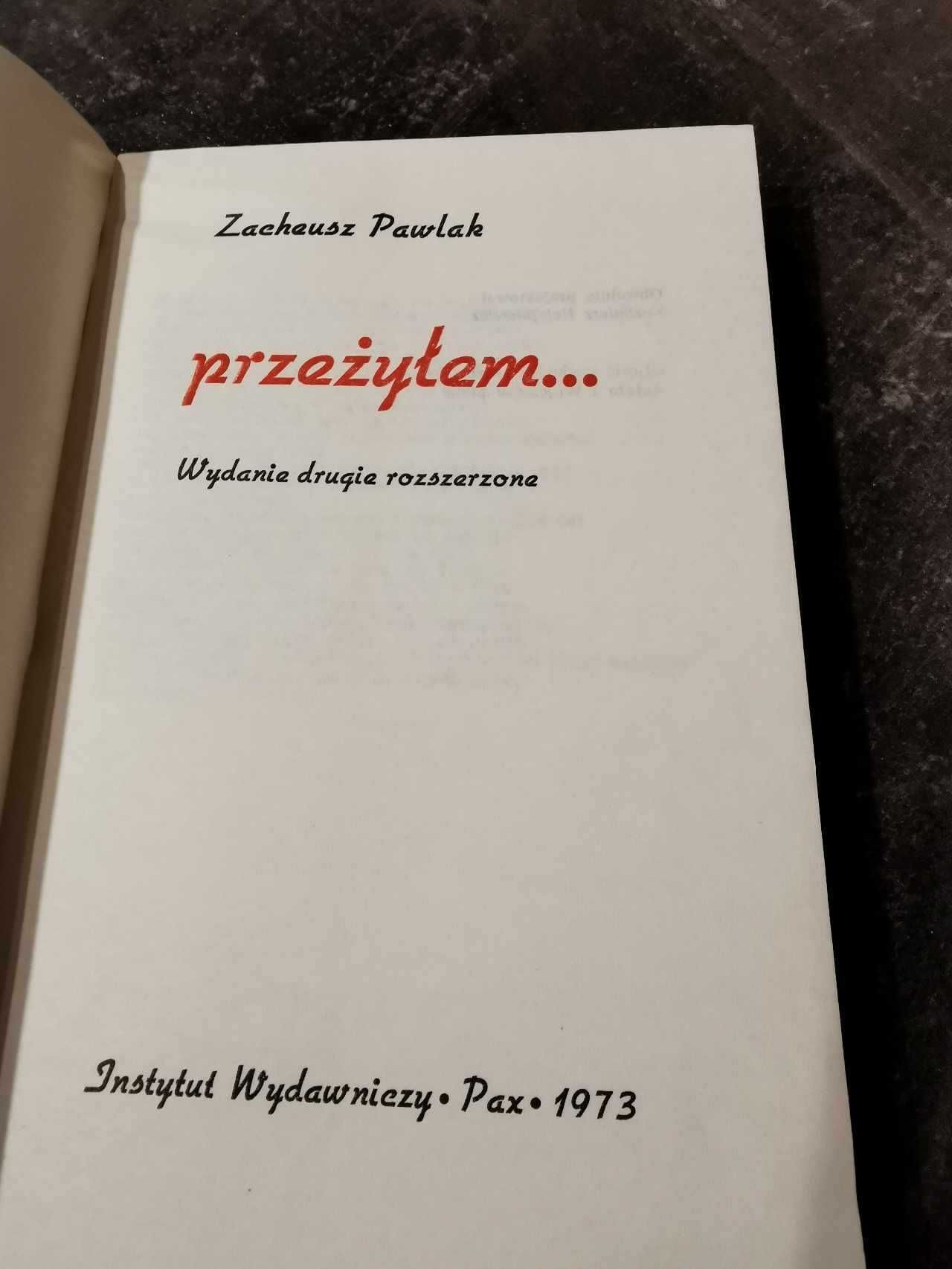 Przeżyłem... - Zacheusz Pawlak