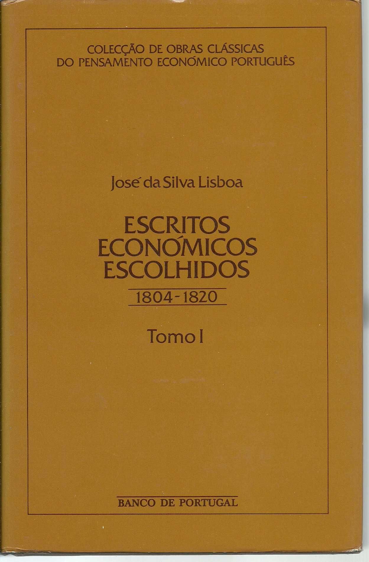 José da Silva Lisboa, Escritos Económicos Escolhidos, 1804/1820