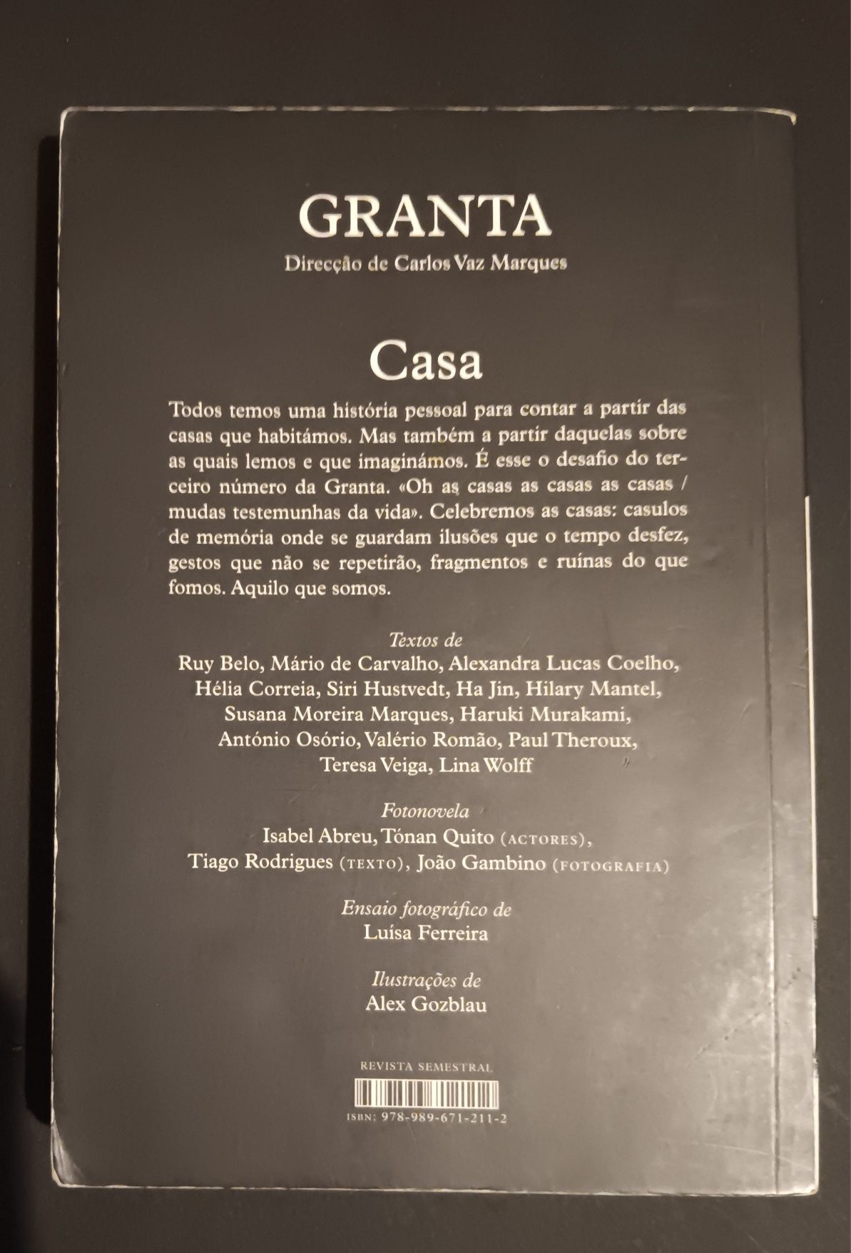 Granta 3 , Casas