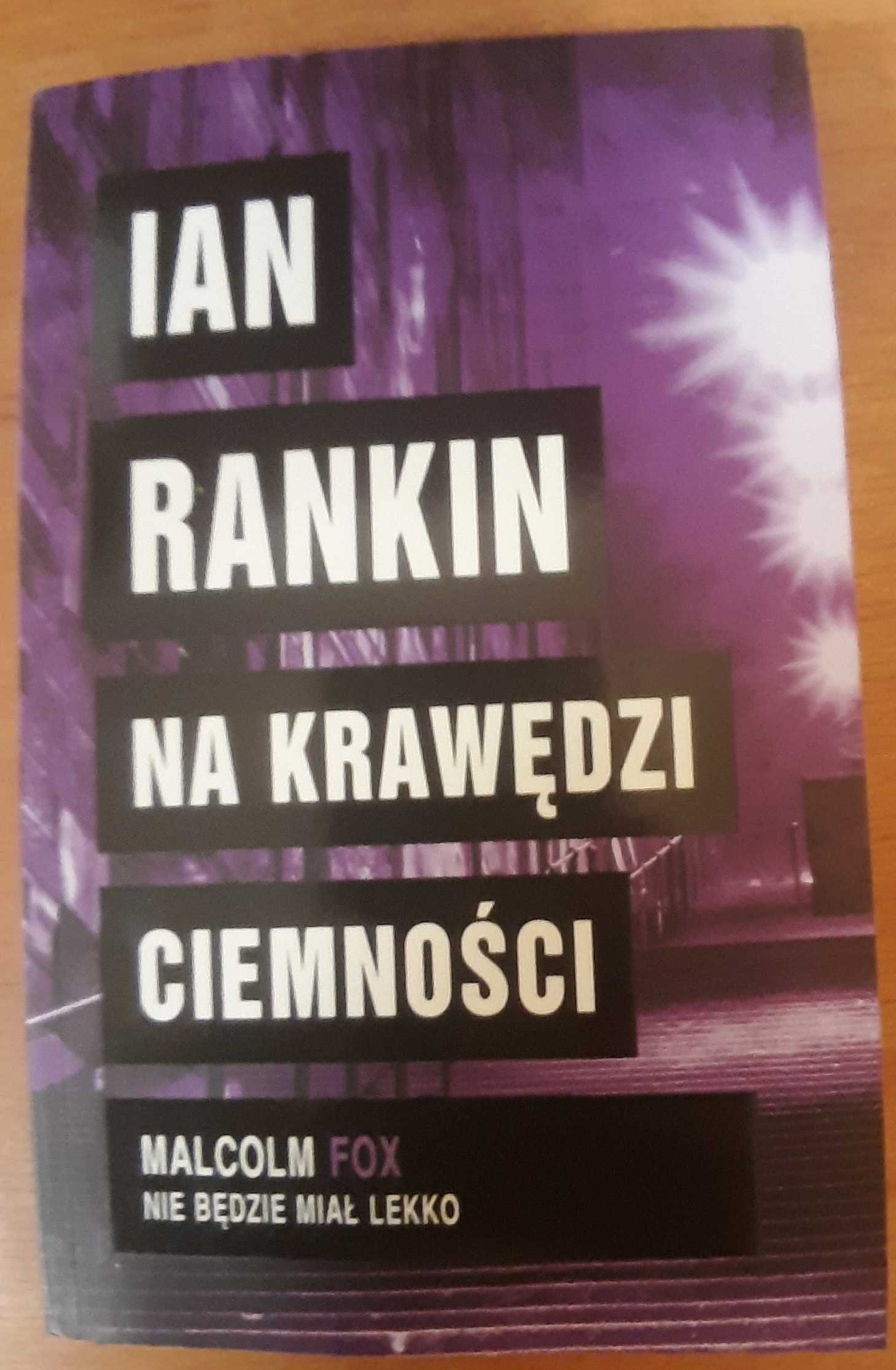 Ian Rankin Na krawędzi ciemności