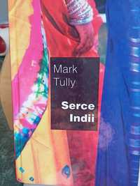 Serce Indii Mark Tully, reportaże o Indiach