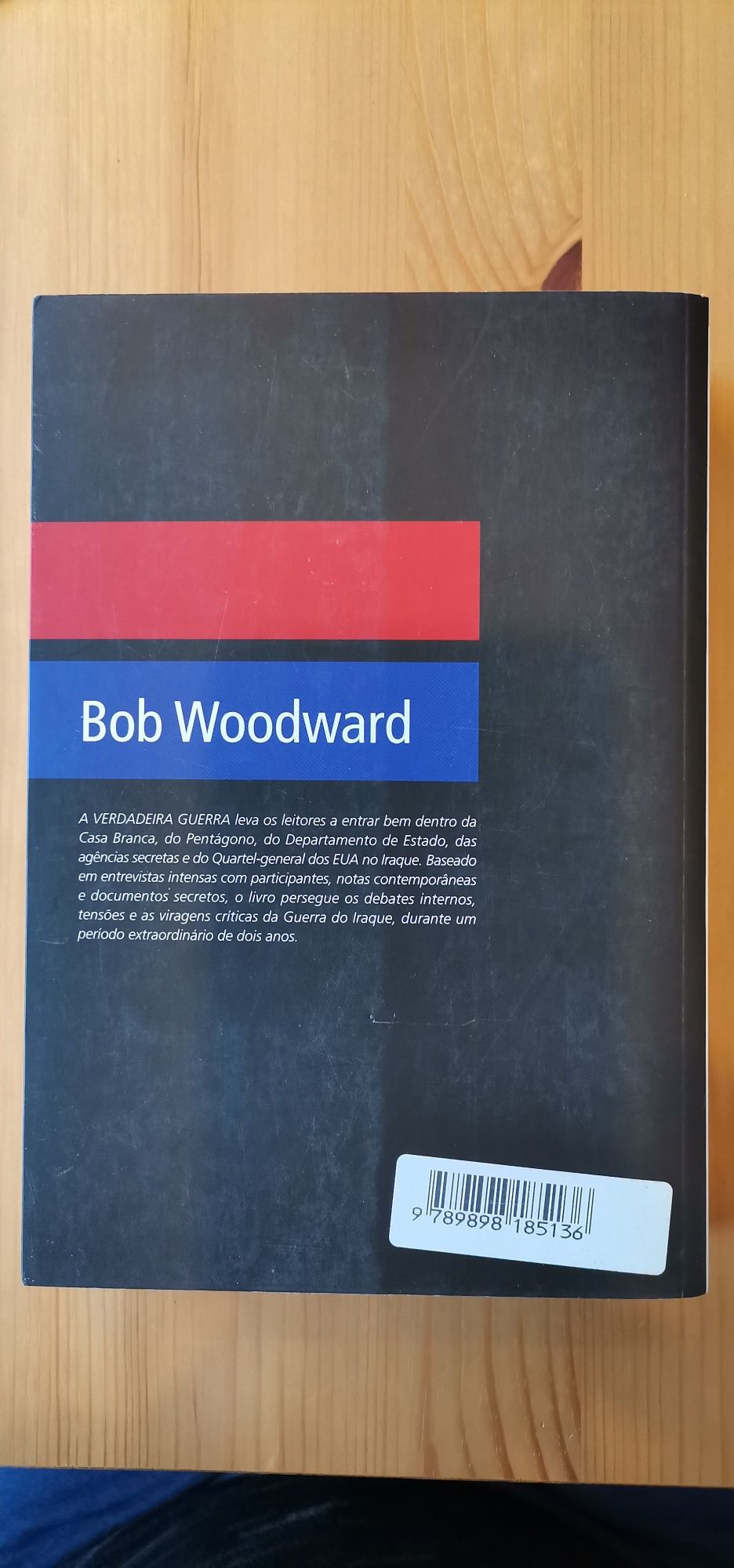 A verdadeira guerra - B. Woodward