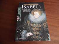 "Isabel I de Inglaterra e o Seu Médico Português" de Isabel Machado