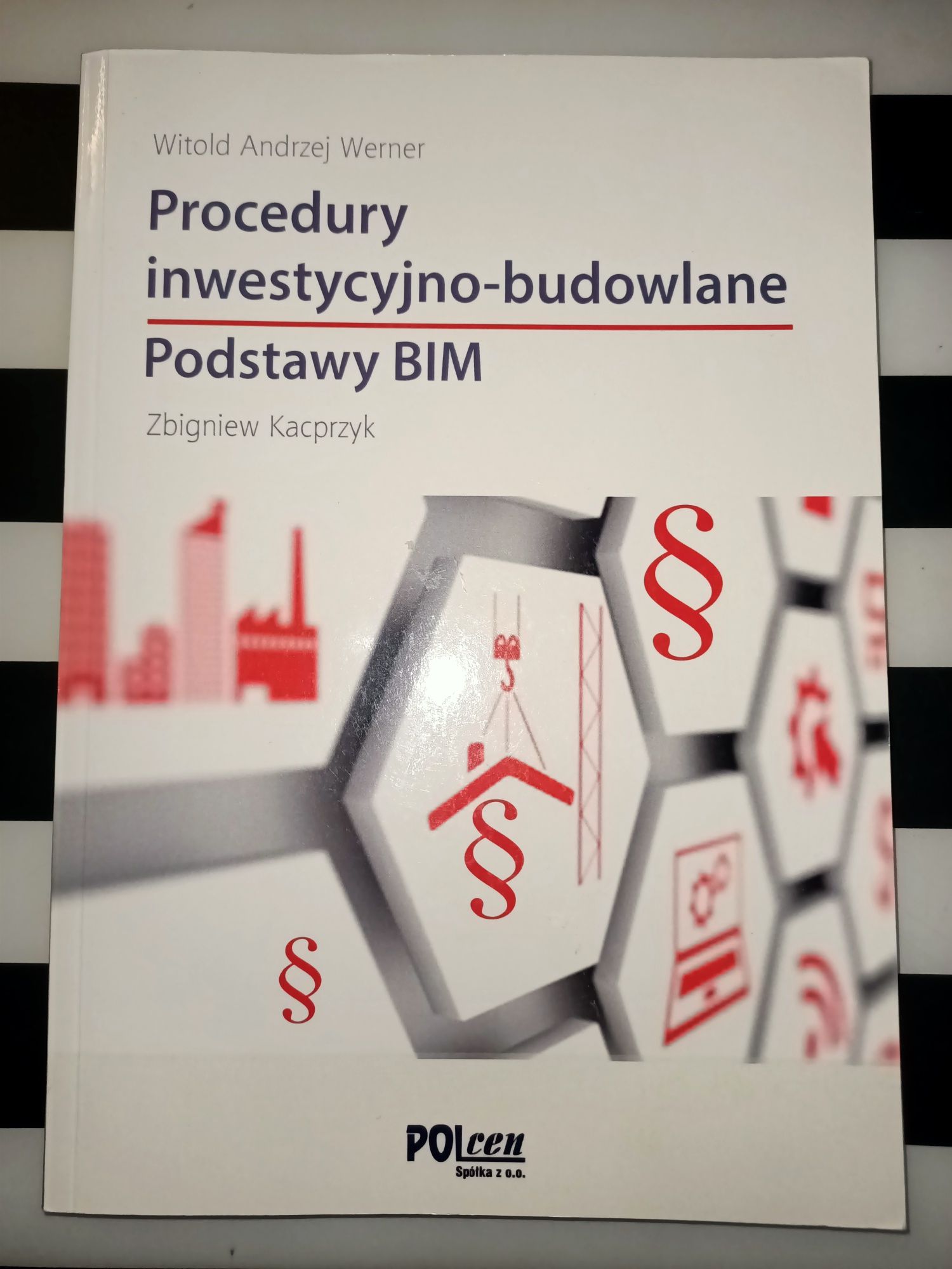 Procedury inwestycyjno-budowlane Werner Poradnik