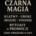 Czarna Magia – Klątwy, Uroki, Rytuały – Teraz Taniej o 50%