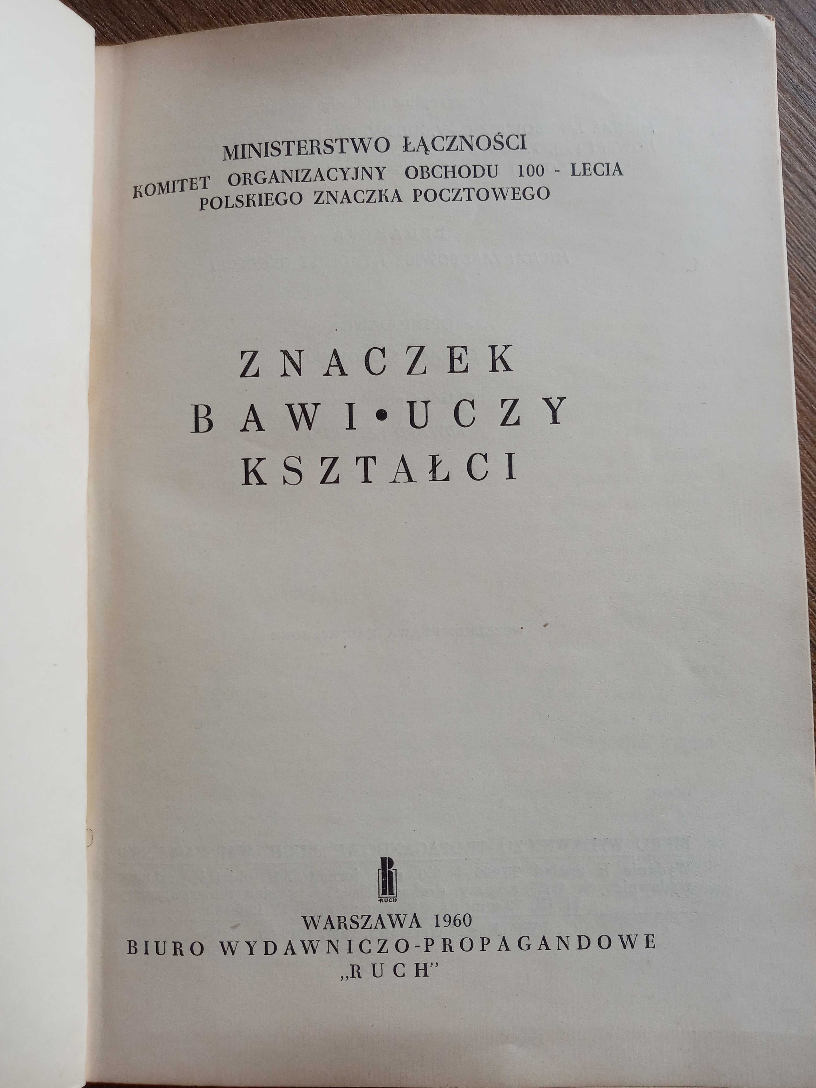 Sprzedam książkę "Znaczek bawi uczy kształci"