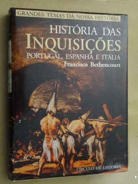 História das Inquisições de Francisco Bethencourt