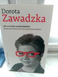 Jak zostałam nianią Polaków , Dorota Zawadzka.
