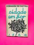 Cidade Em Flor - Fernanda de Castro